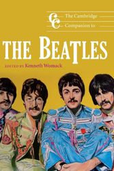 Cover Art for 9780521689762, The Cambridge Companion to the "Beatles" by Kenneth Womack