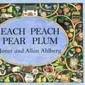 Cover Art for 9780670882786, Each Peach Pear Plum by Allan Ahlberg