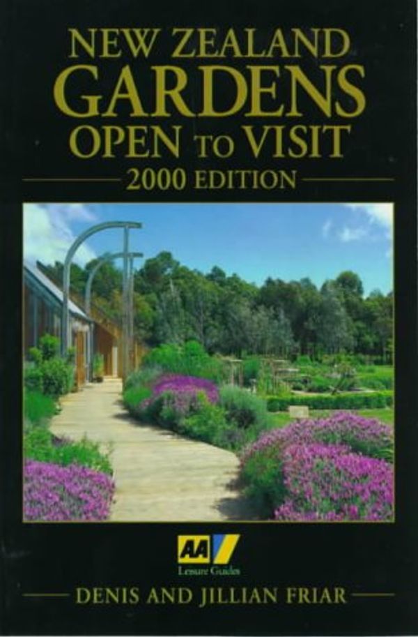 Cover Art for 9781869587291, AA New Zealand Gardens Open to Visit by Unknown