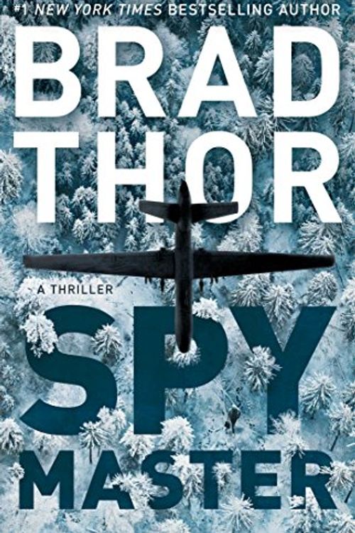 Cover Art for 9781982101060, Spymaster: A Thriller (Scot Harvath) by Brad Thor