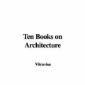 Cover Art for 9781428080638, Ten Books on Architecture by Vitruvius