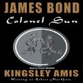 Cover Art for 9781470890407, Colonel Sun by Kingsley Amis