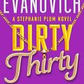 Cover Art for 9781668043639, Dirty Thirty by Janet Evanovich
