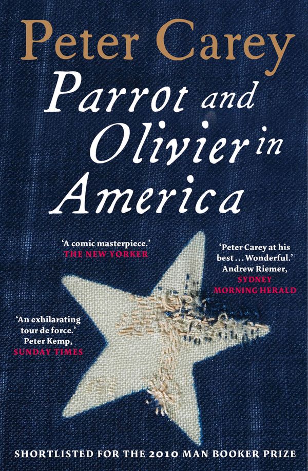 Cover Art for 9780143203520, Parrot and Olivier in America by Peter Carey