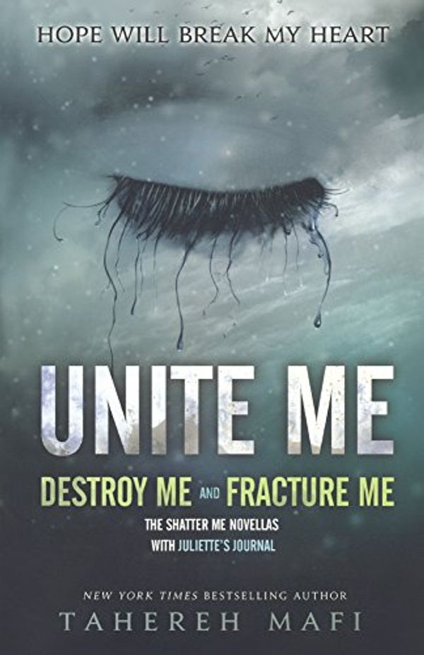 Cover Art for 9780606371919, Unite MeShatter Me by Tahereh Mafi