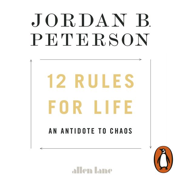 Cover Art for 9780141989426, 12 Rules for Life by Jordan B. Peterson