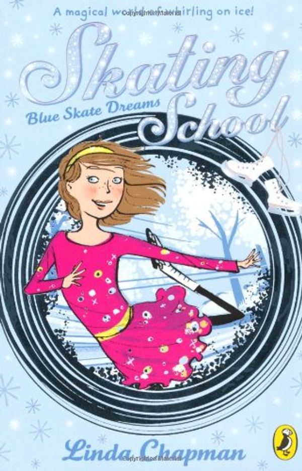 Cover Art for 9780141326375, Blue Skate Dreams by Linda Chapman