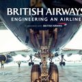 Cover Art for 9781445667065, British Airways: Engineering an Airline by Paul Jarvis
