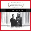 Cover Art for 9781504648813, Sisters in Law by Linda Hirshman