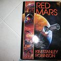 Cover Art for 8601422570168, Red Mars by Kim Stanley Robinson