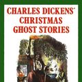 Cover Art for 9780719816833, Charles Dickens' Christmas Ghost Stories by Charles Dickens