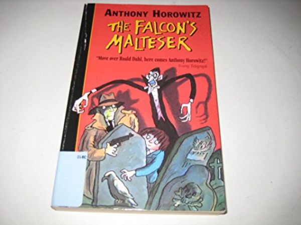 Cover Art for 9780744541243, The Falcon's Malteser by Anthony Horowitz