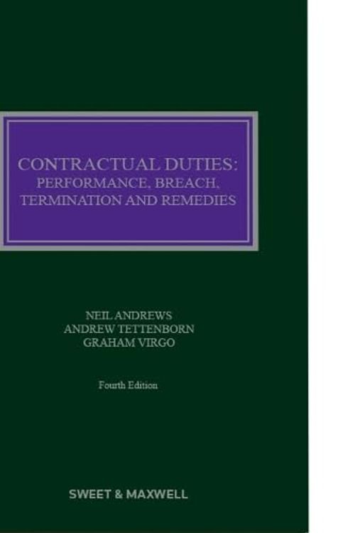 Cover Art for 9780414113978, Contractual Duties: Performance, Breach, Termination and Remedies by Professor Neil Andrews