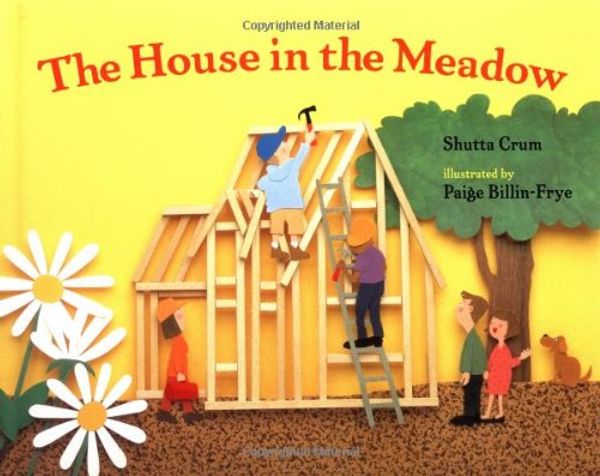 Cover Art for 9780807533932, The House in the Meadow by Shutta Crum
