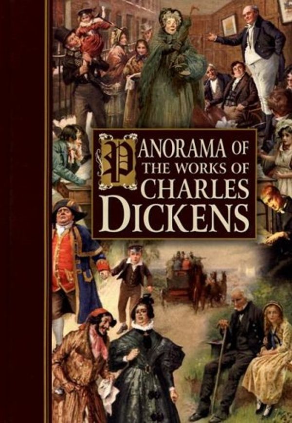 Cover Art for 9780785820048, Panorama of the Works of Charles Dickens by 