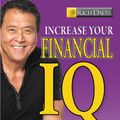 Cover Art for 9780446555630, Rich Dad's Increase Your Financial IQ by Robert T. Kiyosaki