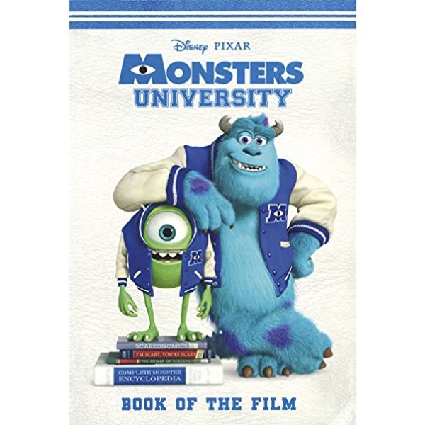 Cover Art for 9781781865699, Disney Monsters University Book of the Film by Disney