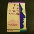 Cover Art for 9781555421946, The First Therapy Session: How to Interview Client s and Identify Problems Successfully (Audio Casset TE) by Haley