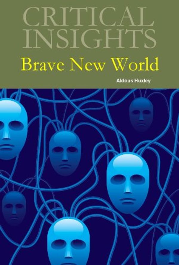 Cover Art for 9781619252387, Critical Insights: Brave New World by M. Keith Booker