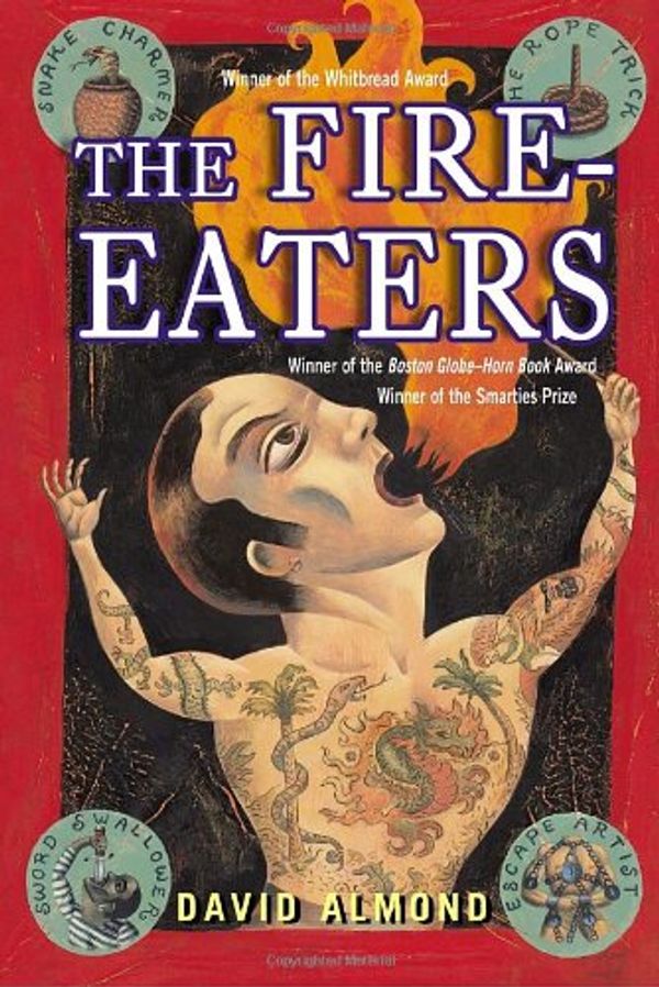 Cover Art for 9780440420125, The Fire-Eaters by David Almond