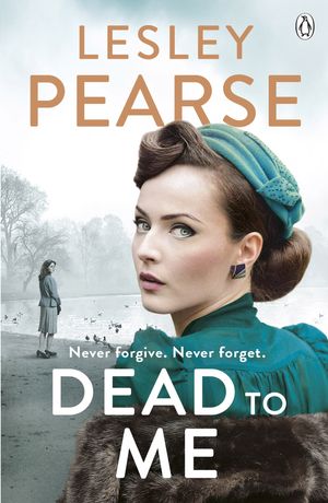 Cover Art for 9781405921046, Dead to Me by Lesley Pearse