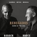 Cover Art for 9781644734896, Renegados / Renegades. Born in the USA (Spanish Edition) by Barack Obama, Bruce Springsteen