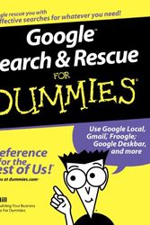 Cover Art for 9780764599309, Google Search & Rescue For Dummies (For Dummies (Computer/Tech)) by Brad Hill
