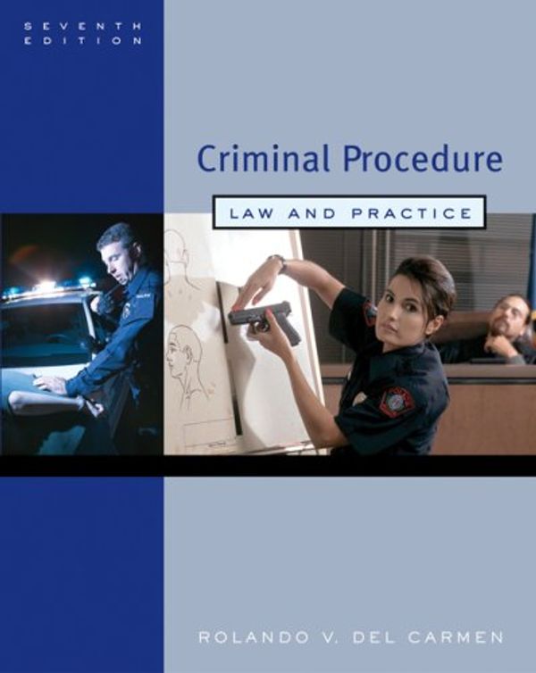 Cover Art for 9780495006008, Criminal Procedure 7e by Ronnie Del Carmen