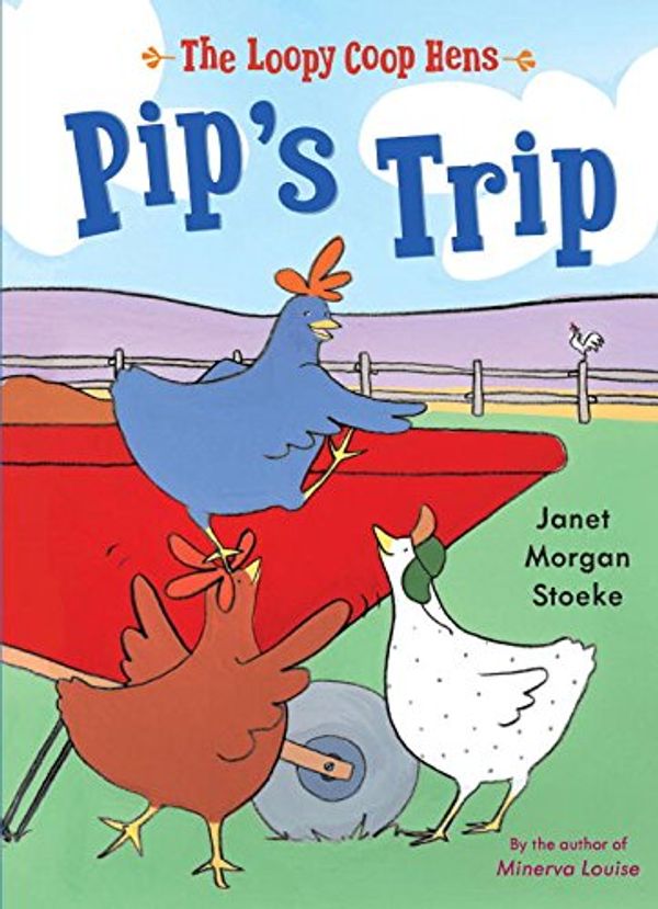 Cover Art for 9780803737082, Pip's Trip by Janet Morgan Stoeke