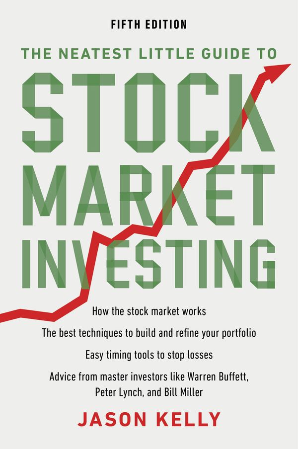 Cover Art for 9781101615478, The Neatest Little Guide to Stock Market Investing by Jason Kelly