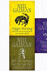 Cover Art for 9789123676828, Neil gaiman collection trigger warning, how the marquis got his coat back, smoke and mirrors 3 books set by Neil Gaiman