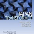 Cover Art for 2370004851419, Japan Transformed by Frances McCall Rosenbluth