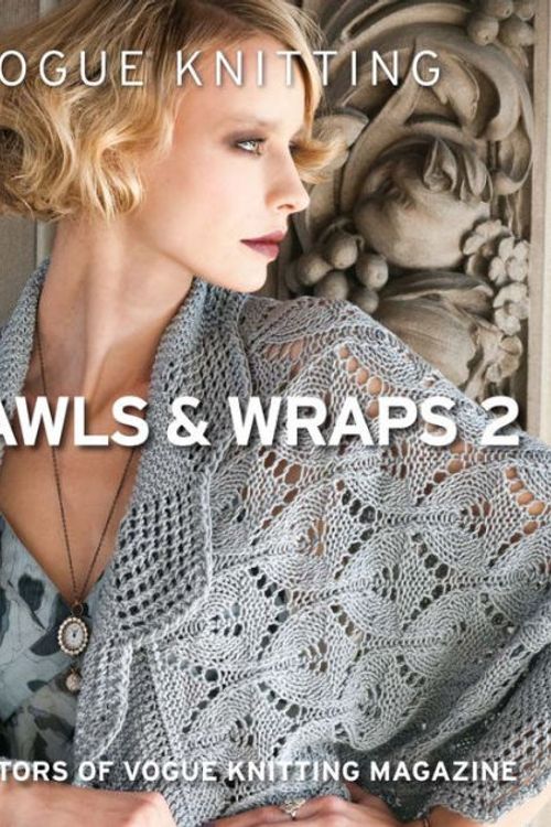 Cover Art for 9781942021506, Vogue(r) Knitting Shawls & Wraps 2 by Editors of Vogue Knitting Magazine