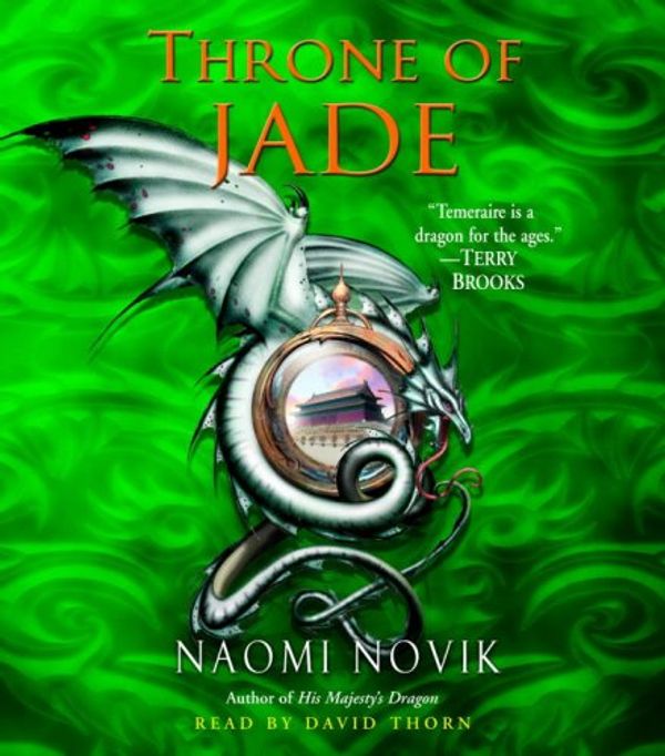 Cover Art for 9780739354155, Throne of Jade by Naomi Novik