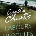 Cover Art for 9780007422418, The Labours of Hercules (Poirot) by Agatha Christie