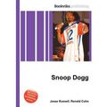 Cover Art for 9785511085593, Snoop Dogg by Jesse Russell (editor)