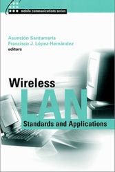 Cover Art for 9780890069431, Wireless Lan Standards and Applications (Artech House Telecommunications Library) by Asunción Santamaría, Francisco López-Hernández, editors