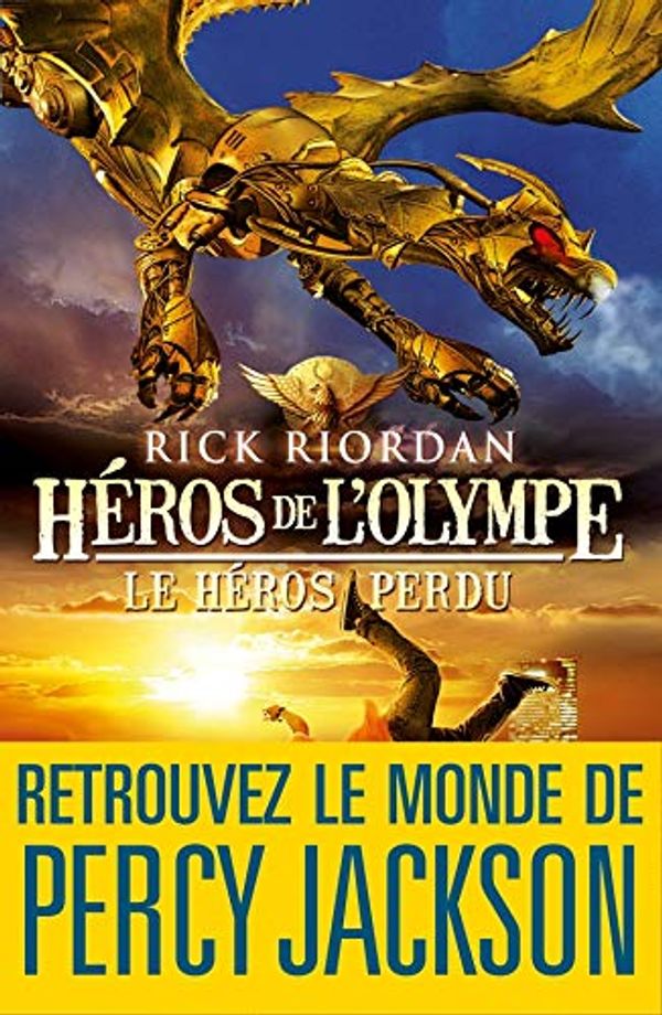 Cover Art for 9782226220028, Héros de l'Olympe, Tome 1 : Le Héros perdu by Rick Riordan