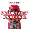 Cover Art for 9780007256532, Predictably Irrational by Dan Ariely