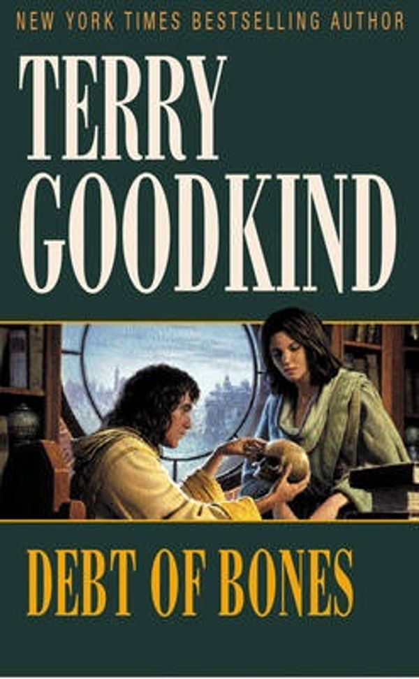 Cover Art for 9780575073111, Debt of Bones by Terry Goodkind