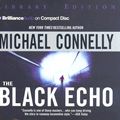 Cover Art for 9781596000971, The Black Echo by Michael Connelly