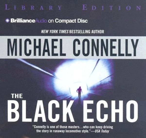 Cover Art for 9781596000971, The Black Echo by Michael Connelly