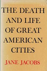 Cover Art for 9780394702414, Death and Life of American Cities by Jane Jacobs