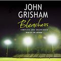 Cover Art for 9781856868471, Bleachers by John Grisham