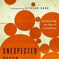 Cover Art for 9781451652260, Unexpected Gifts by Christopher L Heuertz