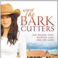 Cover Art for 9781741669428, The Bark Cutters by Nicole Alexander