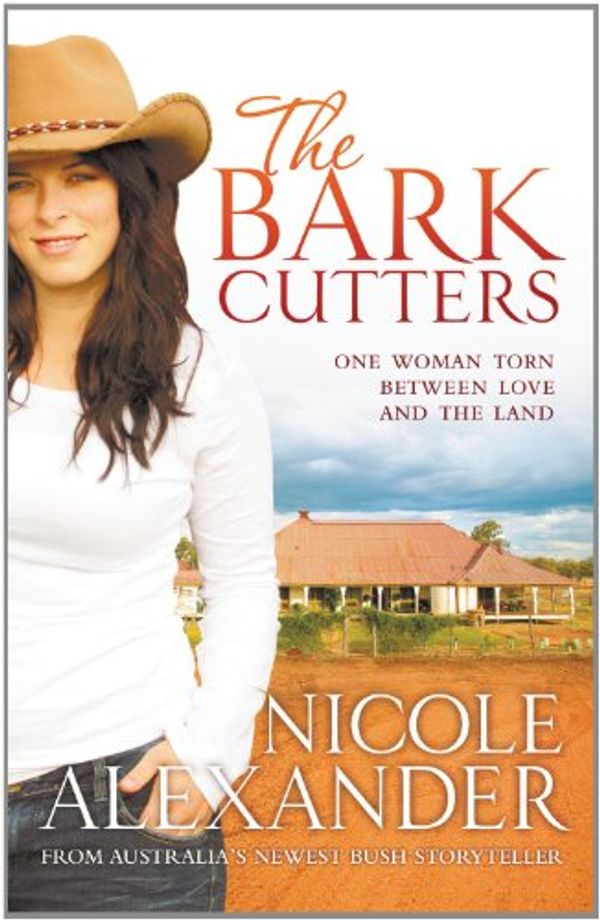Cover Art for 9781741669428, The Bark Cutters by Nicole Alexander
