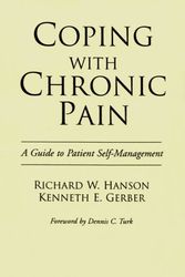 Cover Art for 9780898625493, Coping with Chronic Pain by Richard W. Hanson