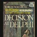 Cover Art for 9780449206102, Decision at Delphi by Helen MacInnes