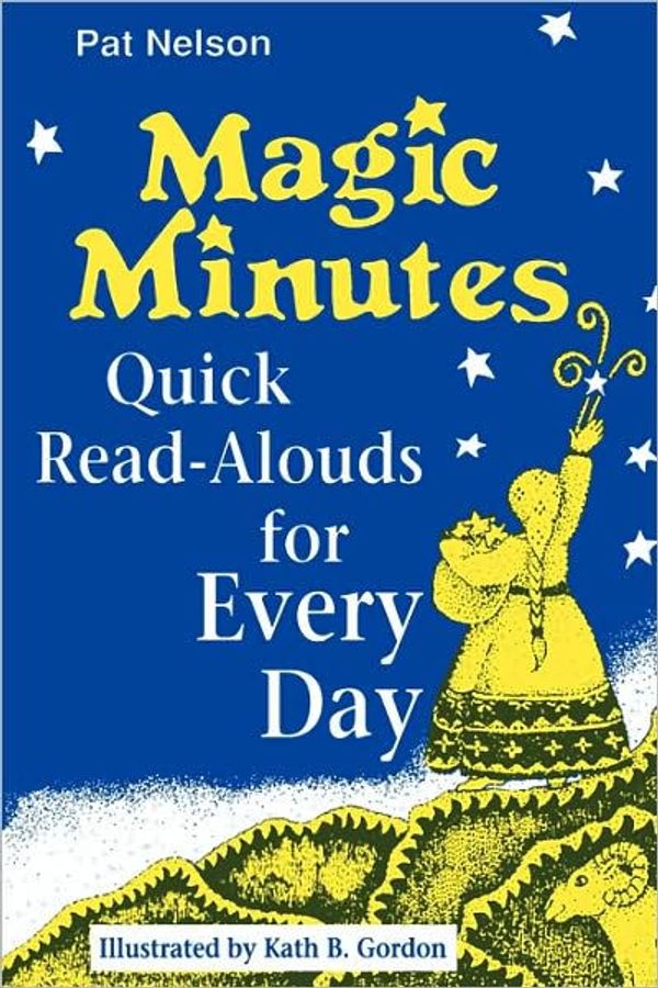 Cover Art for 9780872879966, Magic Minutes by Pat Nelson